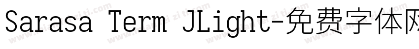 Sarasa Term JLight字体转换